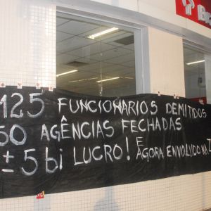 PARALISAÇÃO CONTRA DEMISSÕES NO BRADESCO E ITAÚ AGS DA CINELÂNDIA