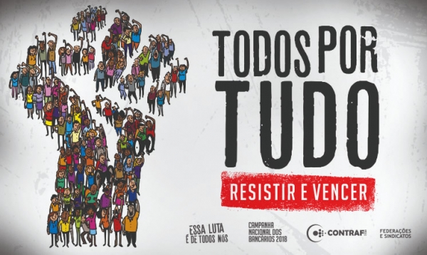 TODOS POR TUDO - Defesa dos direitos e da Convenção Coletiva são prioridades da campanha 2018