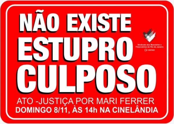 Dia 8: protesto contra juiz que inocentou empresário por estupro ‘sem intenção’