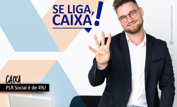 Empregados da Caixa criam calendário de mobilização por PLR Social justa