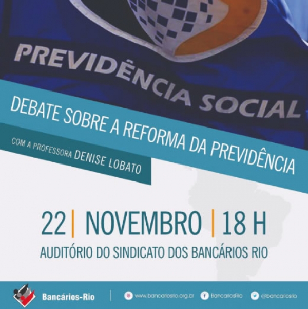 Sindicato vai debater Reforma da Previdência, na quarta-feira, dia 22