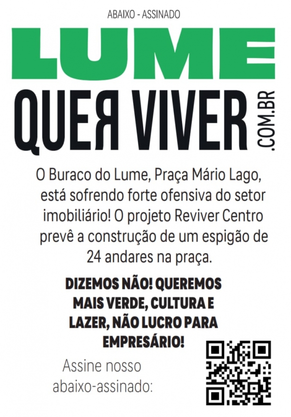 Especula&ccedil;&atilde;o imobili&aacute;ria quer acabar com o Lume, a Pra&ccedil;a M&aacute;rio Lago