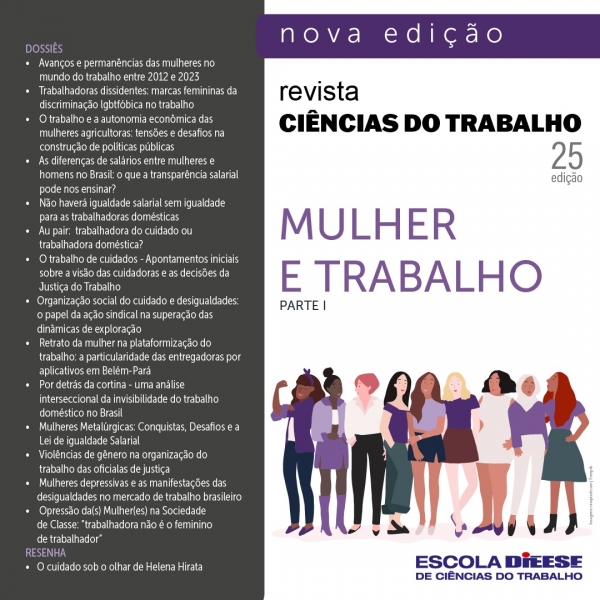 A Escola DIEESE lança nova edição da Revista Ciências do Trabalho (RCT).