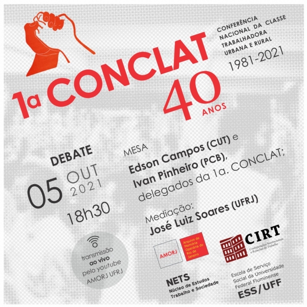 O Arquivo de Memória Operária do Rio de Janeiro (AMORJ) convida a todas e a todos para o debate “1ª CONCLAT: 40 anos depois”