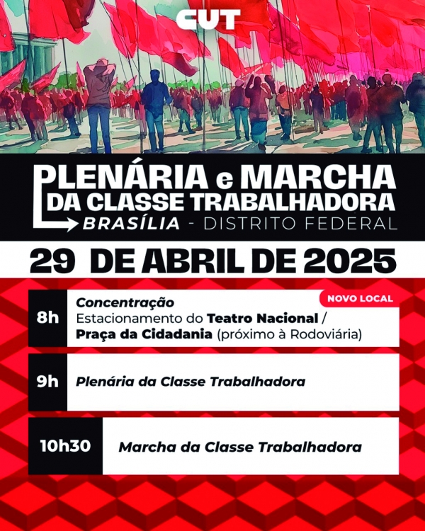 Plenária e Marcha da Classe Trabalhadora na terça-feira (29)
