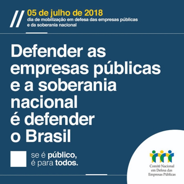 Quinta-feira é Dia Nacional de  Defesa das Empresas Públicas