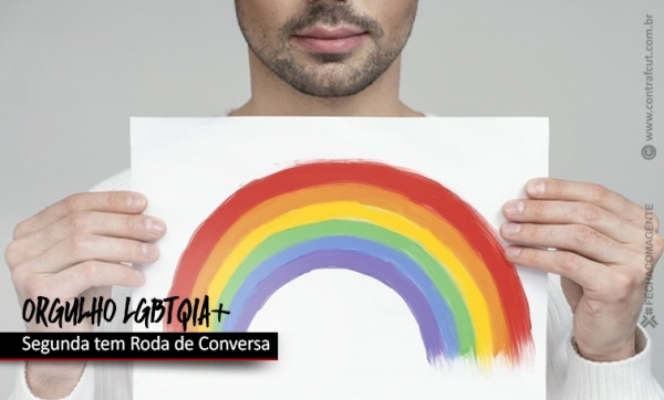 Na segunda tem Roda de Conversa sobre Orgulho LGBTQIA+