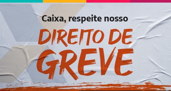 Sindicato anula na Justiça desconto feito pela Caixa da greve de 27 de abril