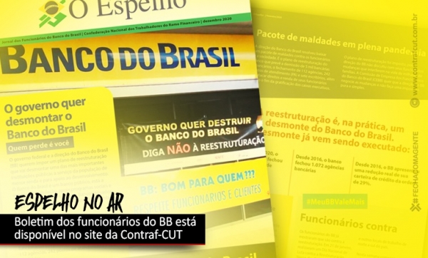 Contraf-CUT disponibiliza boletim sobre desmonte do BB