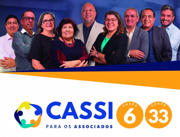 Vote nas chapas 6 e 33 nas eleições da Cassi