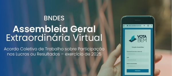 Quarta (8) e quinta (9) tem assembleia dos funcion&aacute;rios do BNDES e subsidi&aacute;rias