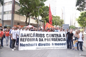 MALDADE TEM LIMITE - O Sindicato protestou contra a proposta da Reforma da Previdência do governo Bolsonaro e convocou os bancários e bancárias a pressionarem o Congresso Nacional a não aprovarem o projeto