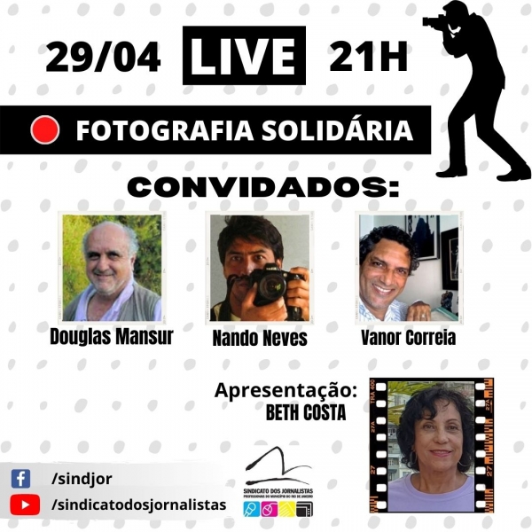 Fotógrafo do Sindicato dos Bancários do Rio participa de live solidária