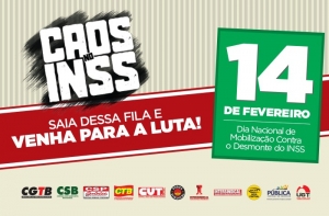 CUT e centrais farão protestos nesta sexta (14), para denunciar a destruição do INSS