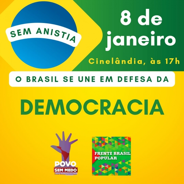 No Rio, ato de 8 de janeiro, pela democracia, será na Cinelândia