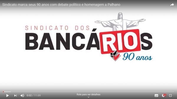 Veja no site vídeo com a história de lutas e conquistas nos 90 anos do Sindicato