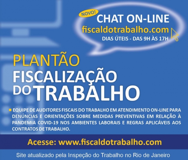 Auditores fiscais do trabalho mantêm plantão online para denúncias