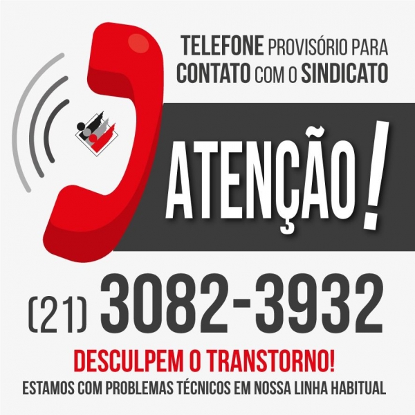 Sindicato disponibiliza telefone temporário para atender a categoria