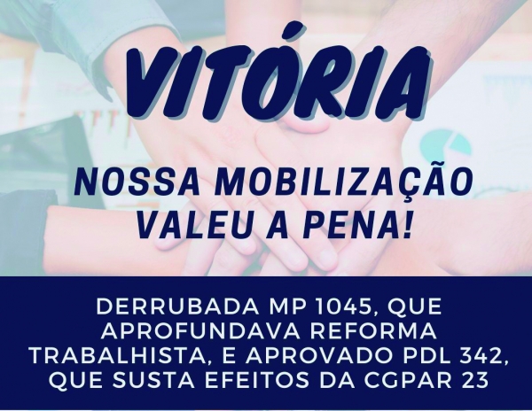 Unidade dos trabalhadores arranca duas vitórias: contra a CGPAR 23 e a MP 1045