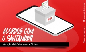 Assembleia: funcionários vão decidir sobre  acordos com o Santander na quarta e quinta-feira