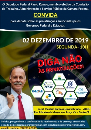 Paulo Ramos vai debater sobre a ameaça de privatizações