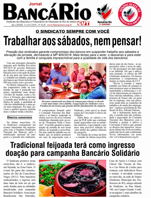 PENSANDO SEMPRE EM VOCÊ - Jornal Bancário, o veículo de comunicação do Sindicato preferido da categoria, será finalizado na terça-feira para levar informação atualizada sobre as negociações da categoria com a Fenaban