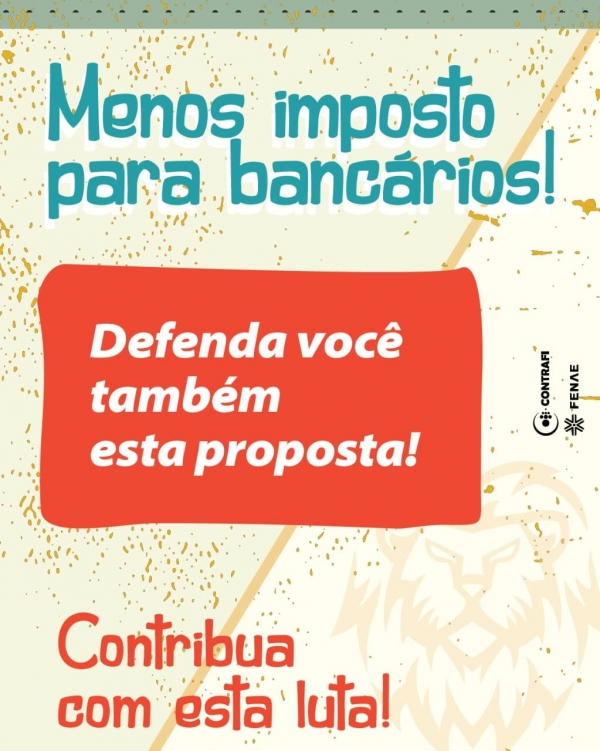 Bancários intensificam campanha por isenção do IR para quem ganha até R$5 mil