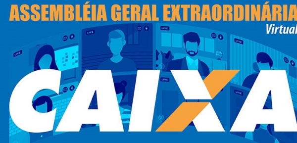 Assembleia virtual debate possibilidade de estado de greve na Caixa. Participe!