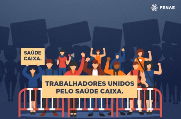 Movimento dos trabalhadores se mantém em defesa do Saúde Caixa