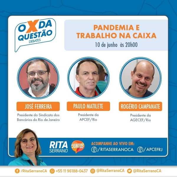 Sindicato participa de live da Rita Serrano sobre pandemia e trabalho na Caixa