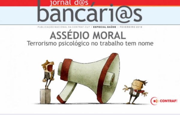 Assédio moral é prejudicial à saúde. Denuncie